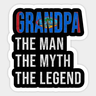 Grand Father Guamanian Grandpa The Man The Myth The Legend - Gift for Guamanian Dad With Roots From  Guam Sticker